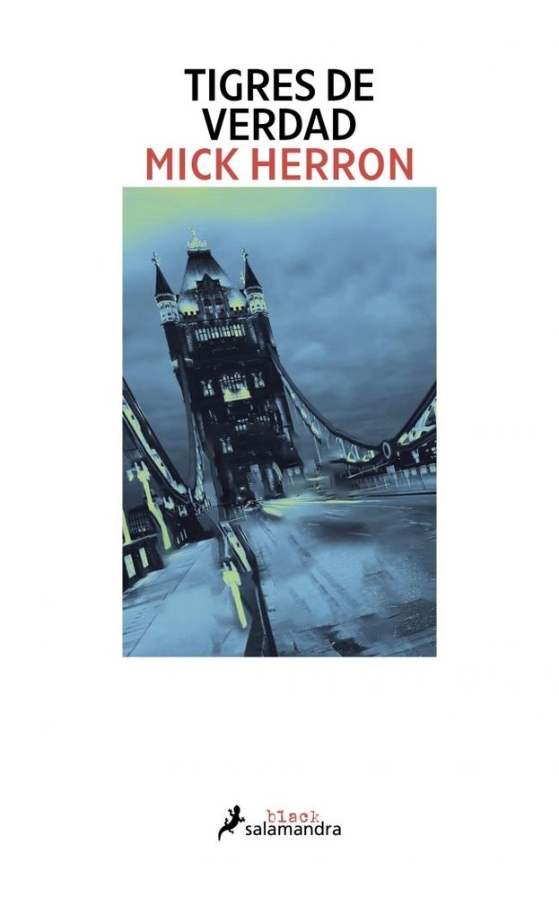Tigres de verdad (Serie Slow Horses  3), de HERRON | portada del libro