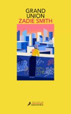 Grand Union, de Zadie Smith | portada del libro