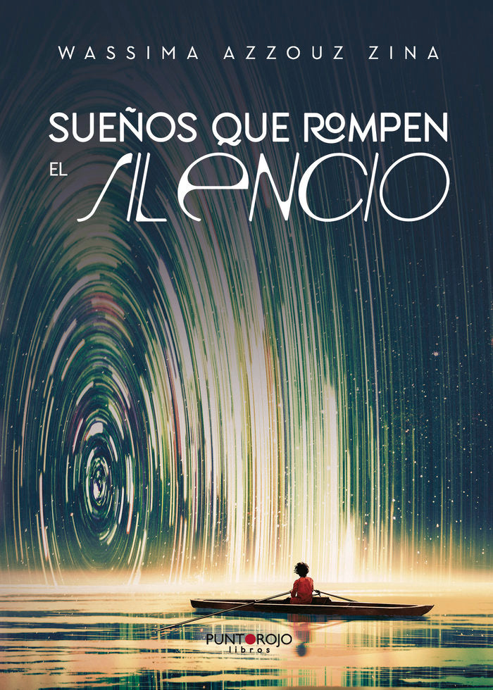 Sueños que rompen el silencio, de Azzouz Zina, Wassima | portada del libro