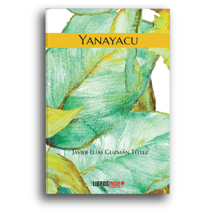 Yanayacu, de Guzmán Téllez, Javier Elías | portada del libro