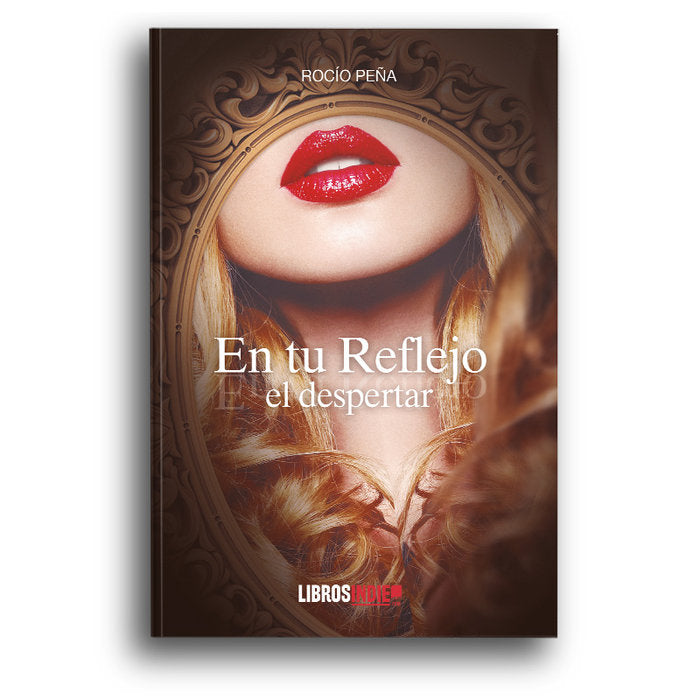 En tu reflejo el despertar, de Peña, Rocío | portada del libro