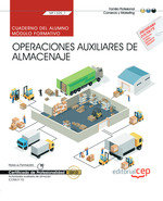 Cuaderno del alumno. Operaciones auxiliares de almacenaje (MF1325_1). Certificados de profesionalida, de CEP, Editorial | por