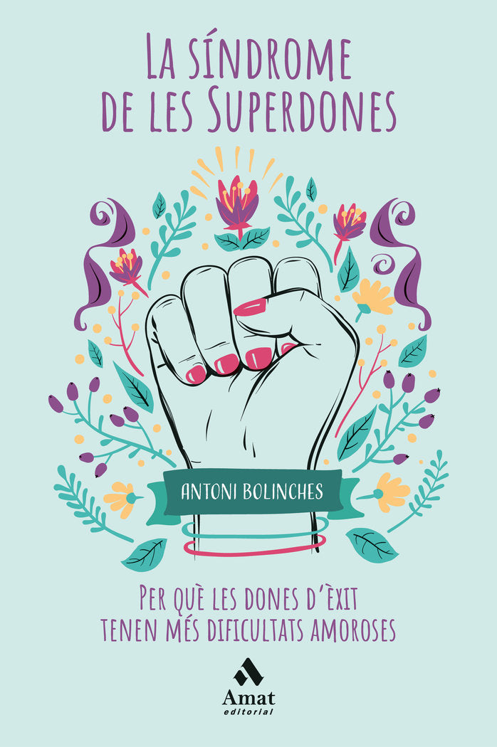 La síndrome de les Superdones, de Bolinches Sanchez, Antoni | portada del libro