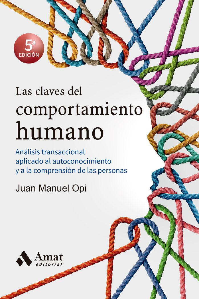 CLAVES DEL COMPORTAMIENTO HUMANO, LAS, de OPI,JUAN MANUEL | portada del libro