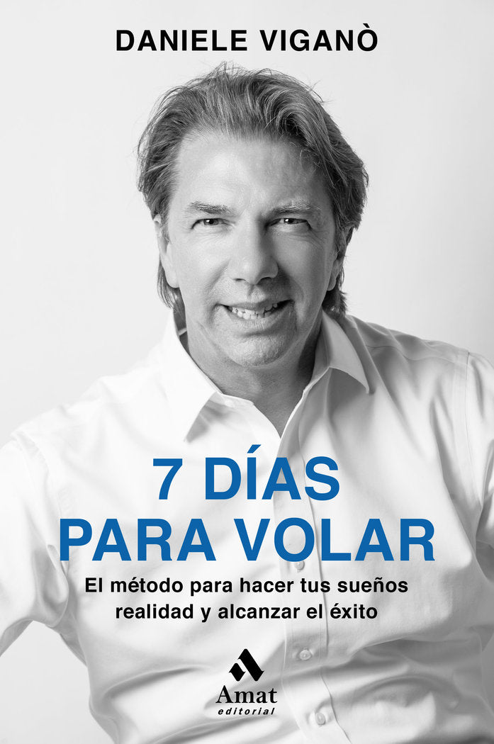 7 dias para volar, de Viganò, Daniele | portada del libro