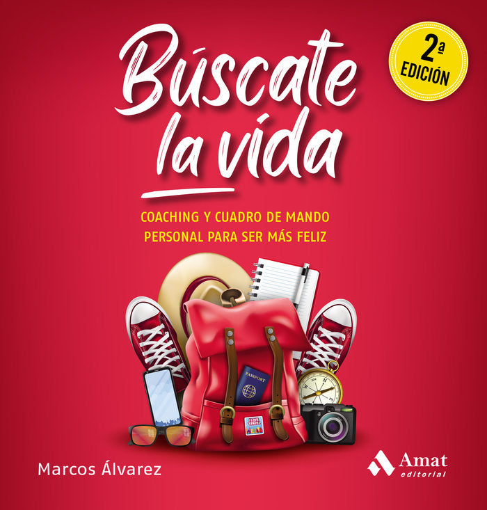 Búscate la vida, de Álvarez Orozco, Marcos | portada del libro