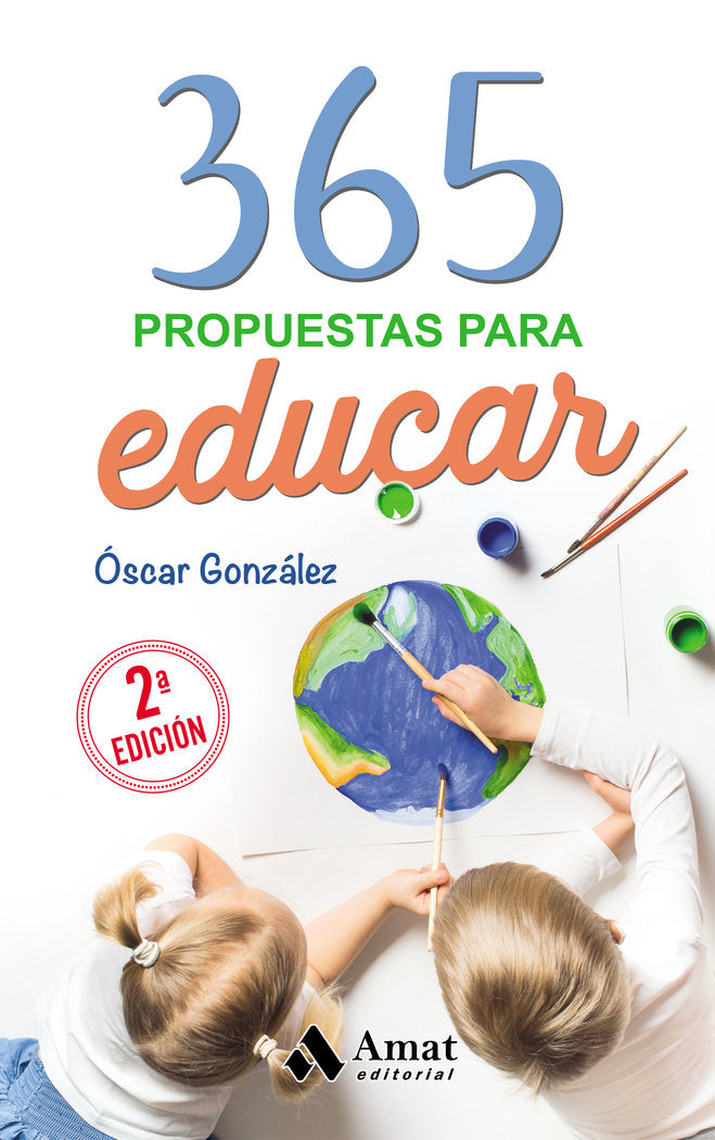 365 Propuestas para educar, de González Vázquez, Óscar | portada del libro
