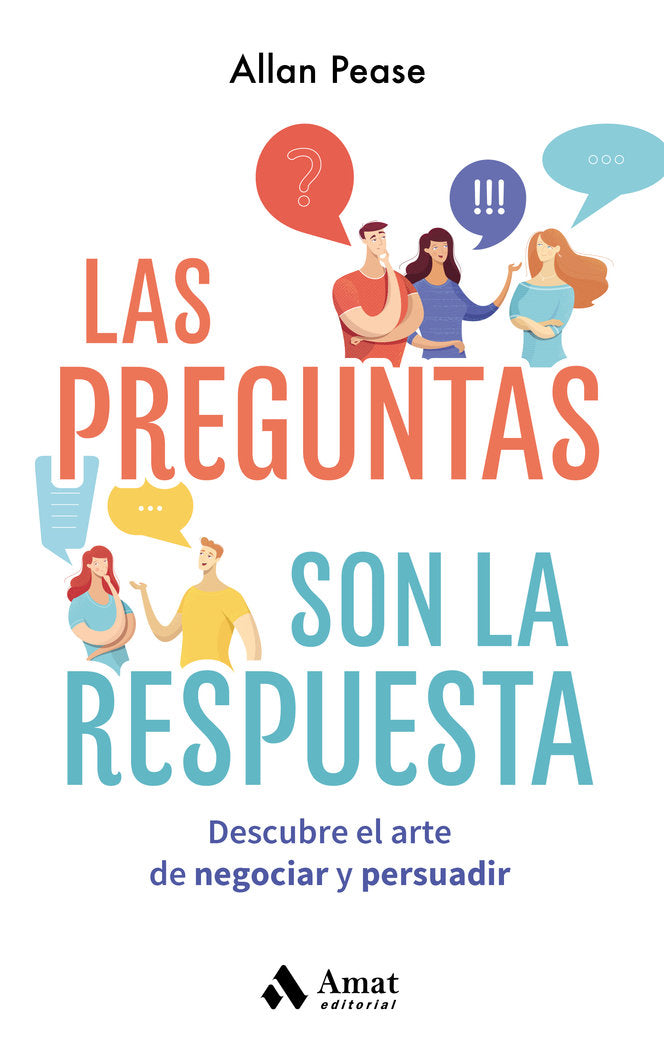 PREGUNTAS SON LAS RESPUESTA, LAS, de PEASE | portada del libro