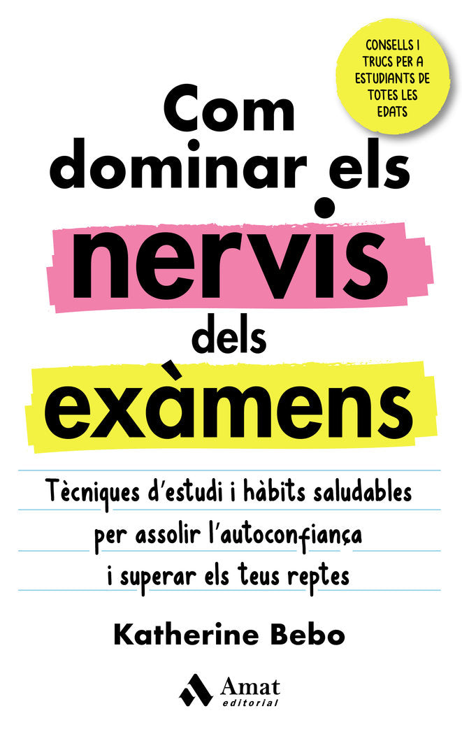 COM DOMINAR ELS NERVIS DELS EXAMENS, de BEBO | portada del libro