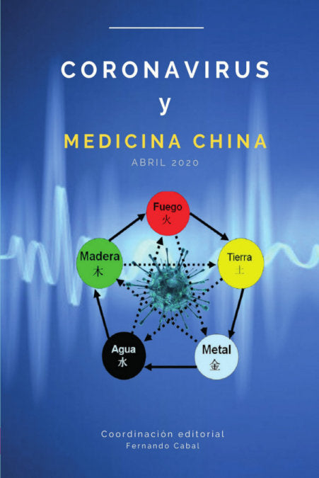 CORONAVIRUS DESDE LA MEDICINA TRADICIONAL CHINA (MTC), de Calle, Ramiro | portada del libro