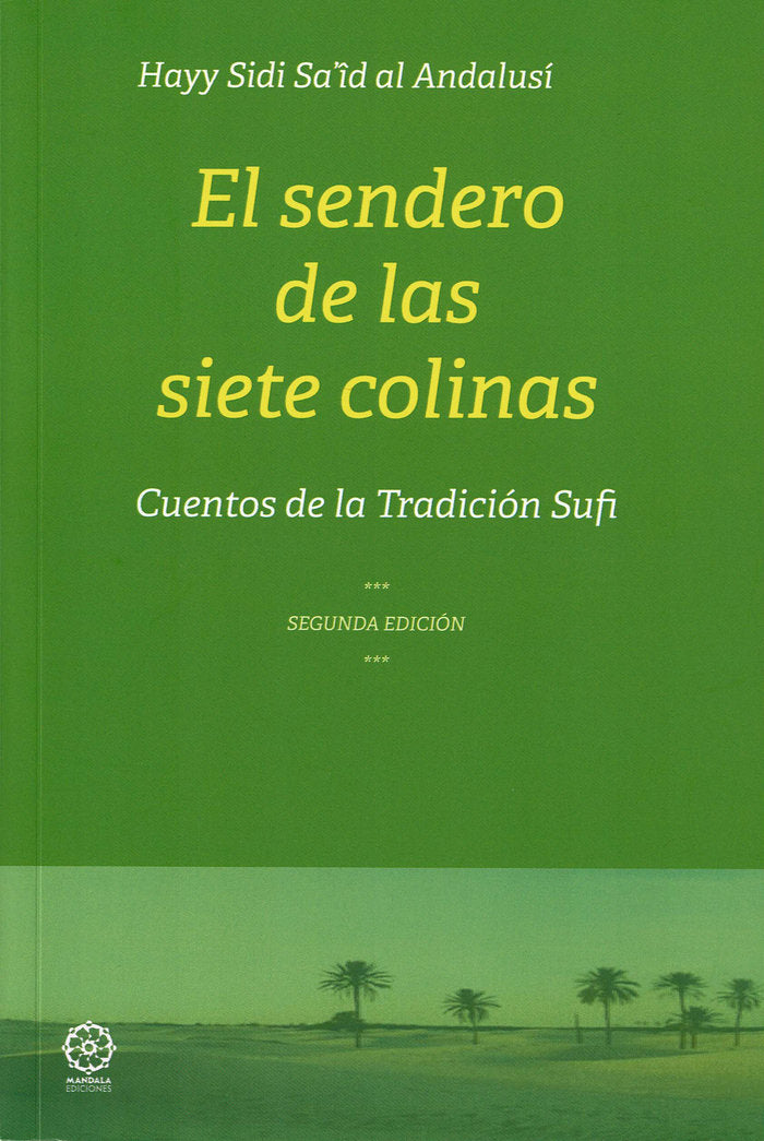 El sendero de las siete colinas, de al Andalusí, Hayy Sidi Said | portada del libro