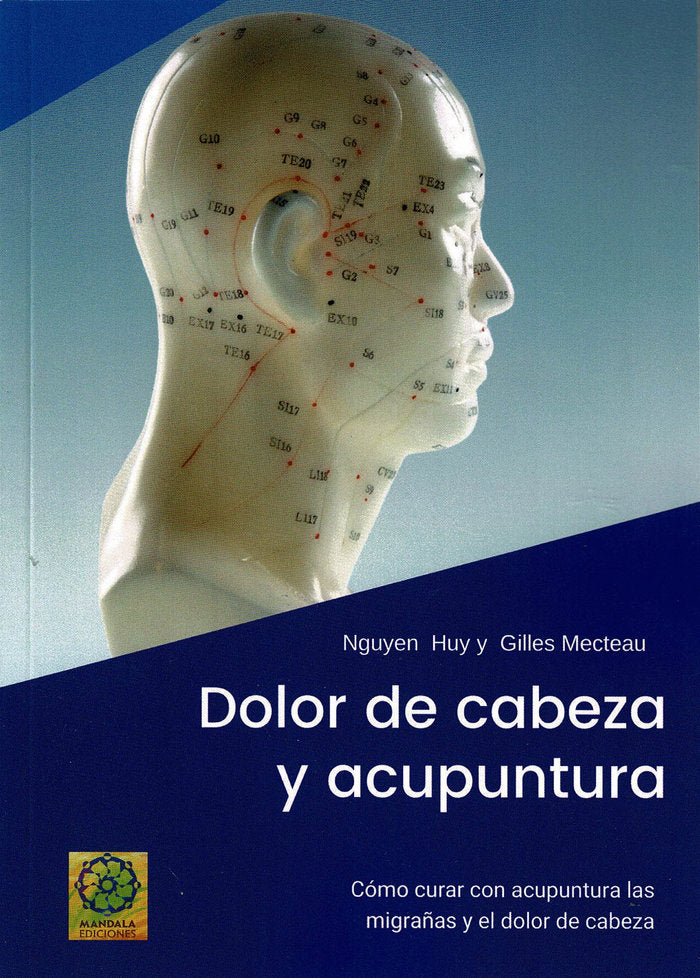 Dolor de cabeza y acupuntura, de Huy, Nguyen | portada del libro