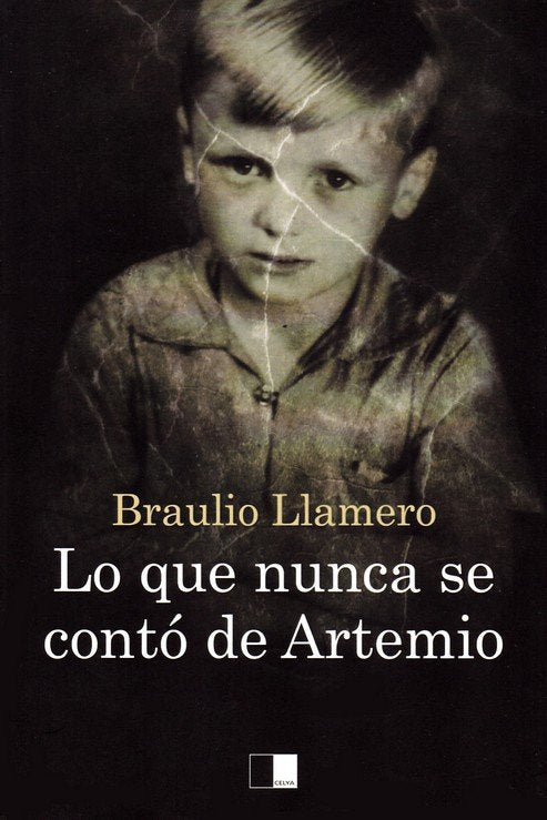 Lo que nunca se contó de Artemio, de LLamero Crespo, Braulio | portada del libro