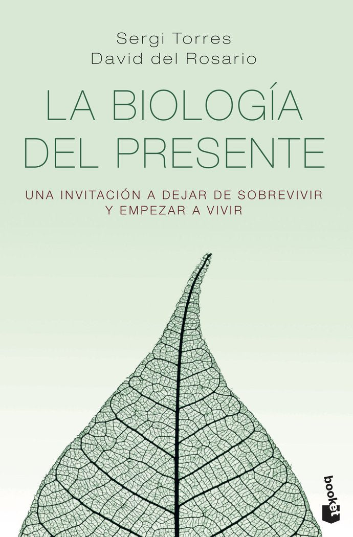 LA BIOLOGIA DEL PRESENTE, de SERGI TORRES | portada del libro