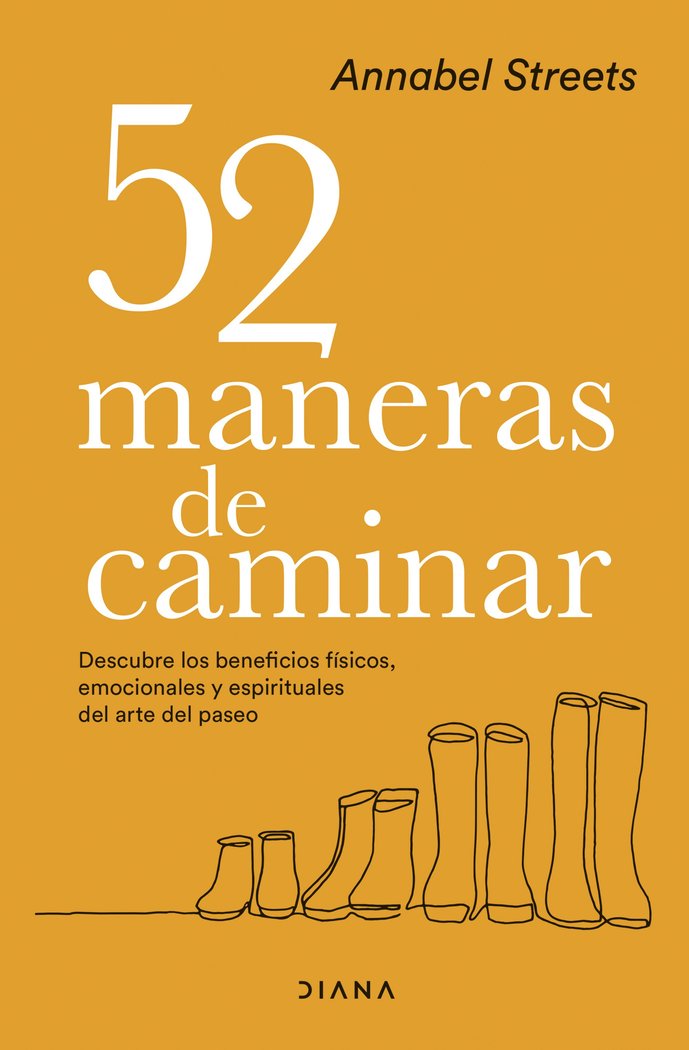 52 MANERAS DE CAMINAR, de STREETS, ANNABEL | portada del libro