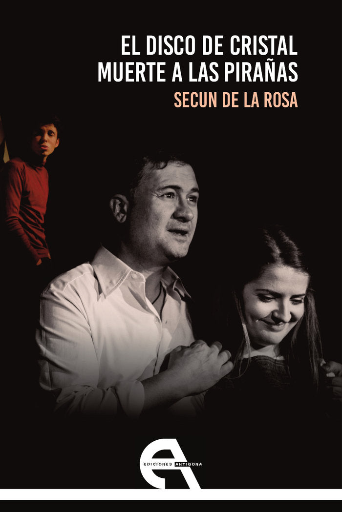 El disco de cristal / Muerte a las pirañas, de De la Rosa, Secun | portada del libro