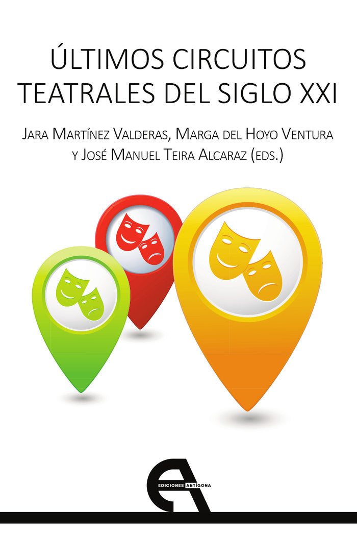 ULTIMOS CIRCUITOS TEATRALES DEL SIGLO XXI | portada del libro