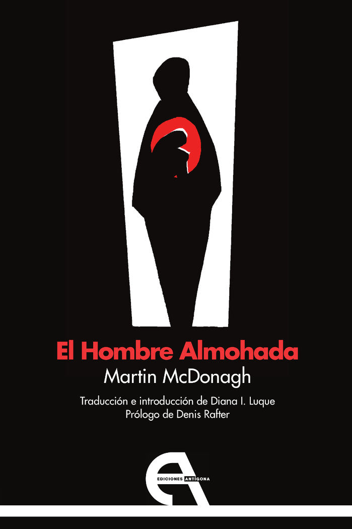 HOMBRE ALMOHADA, EL, de MCDONAGH, MARTIN | portada del libro