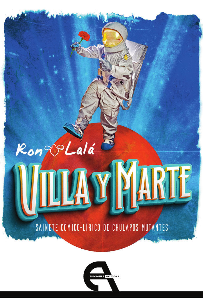 VILLA Y MARTE, de LALA, RON | portada del libro