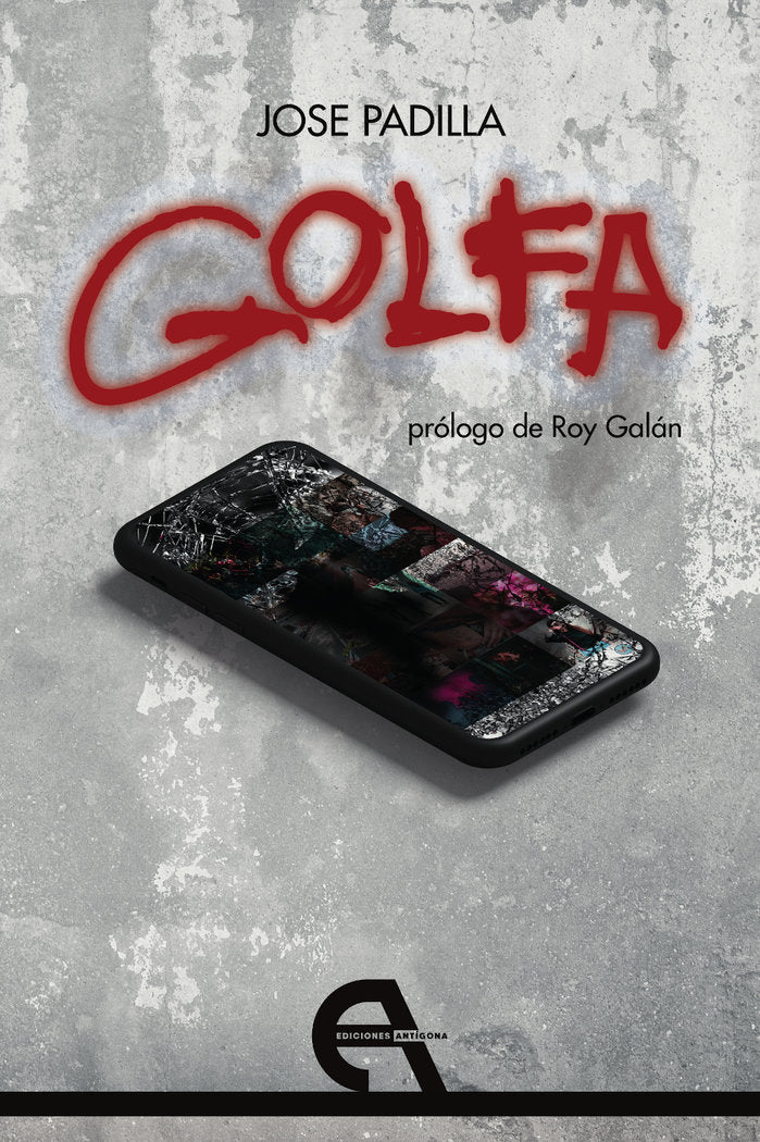 GOLFA, de JOSE ANTONIO PADILLA | portada del libro