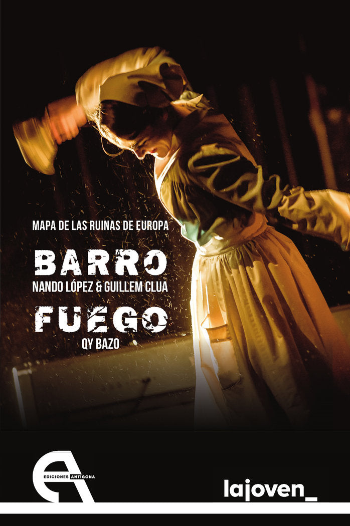 Mapa de las ruinas de Europa. Barro / Fuego, de LOPEZ, NANDO | portada del libro