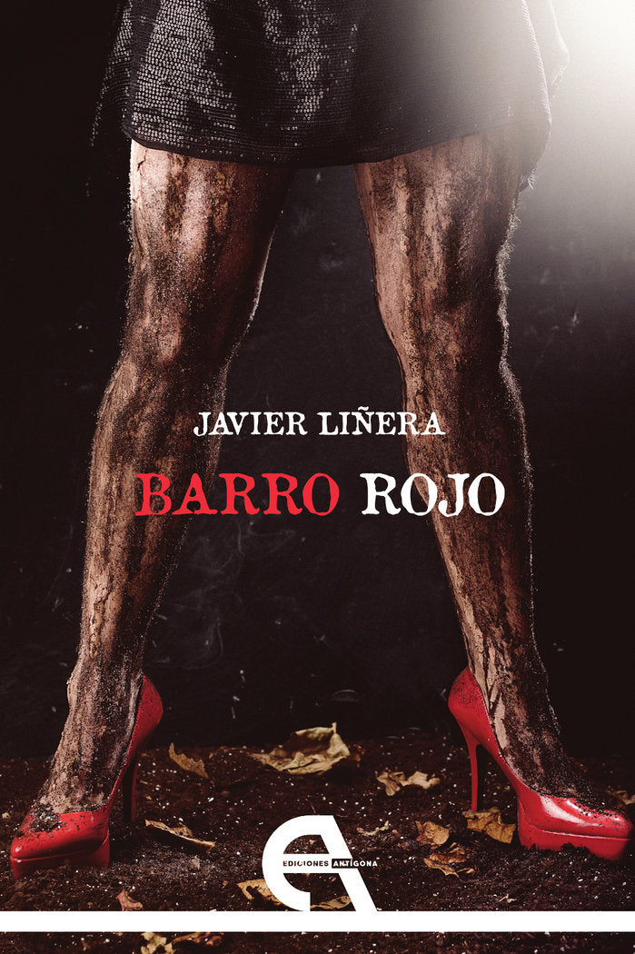 Barro Rojo, de LIÑERA PEÑAS, JAVIER | portada del libro