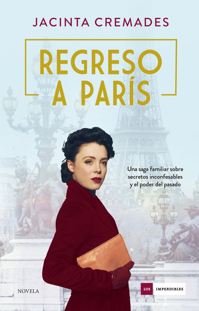 REGRESO A PARIS, de CREMADES, JACINTA | portada del libro