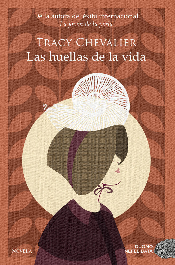 LA HUELLAS DE LA VIDA, de CHEVALIER, TRACY | portada del libro