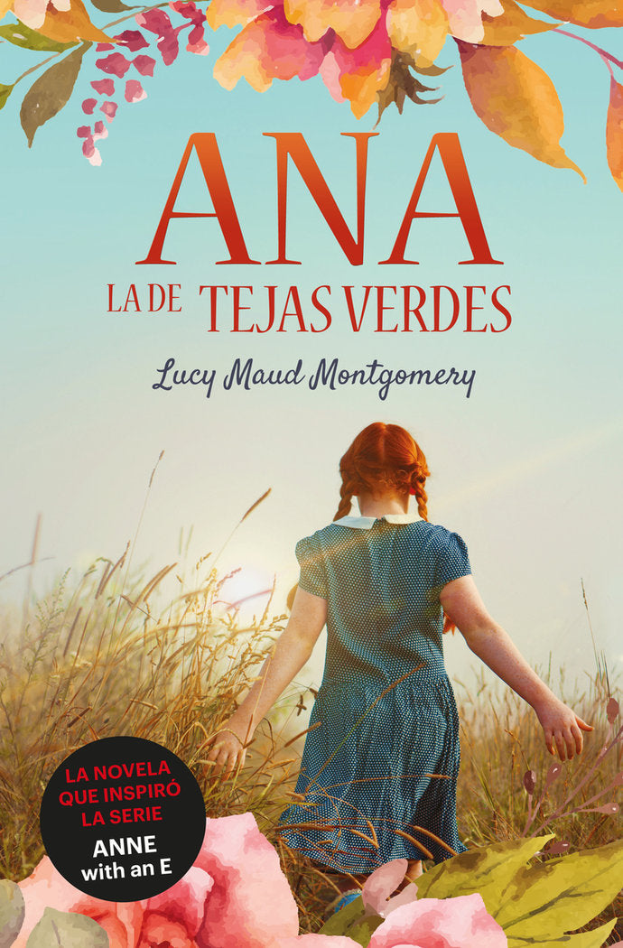 Ana, la de Tejas Verdes, de Montgomery, Lucy Maud | portada del libro