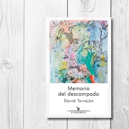 Memoria del descampado, de TORREJON LECHON, DAVID | portada del libro