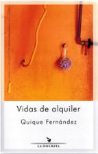 VIDAS DE ALQUILER, de QUIQUE FERNANDEZ | portada del libro
