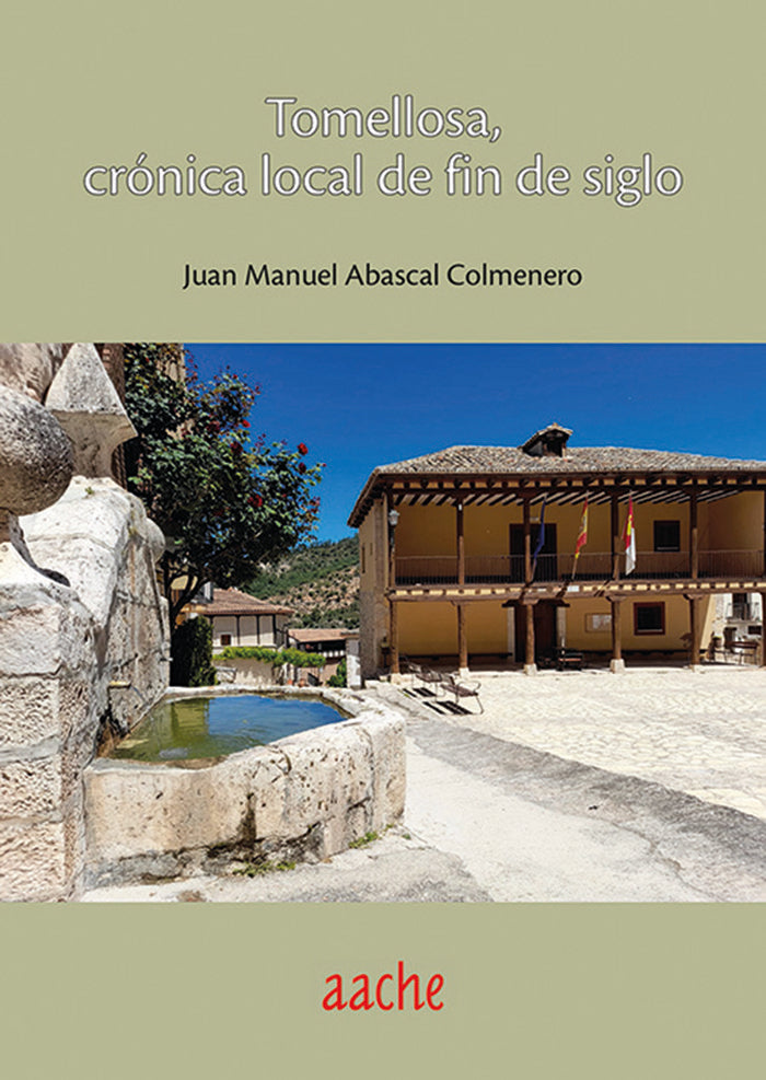 TOMELLOSA, CRÓNICA LOCAL DE FIN DE SIGLO, de ABASCAL COLMENERO, Juan Manuel | portada del libro