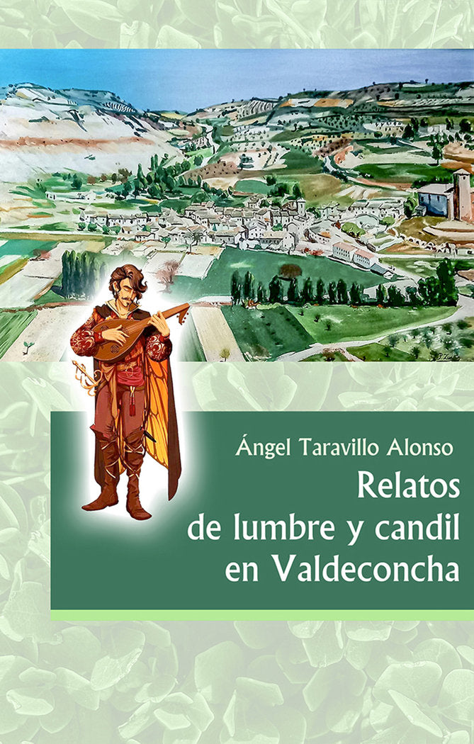 RELATOS DE LUMBRE Y CANDIL EN VALDECONCHA, de TARAVILLO ALONSO, Angel | portada del libro