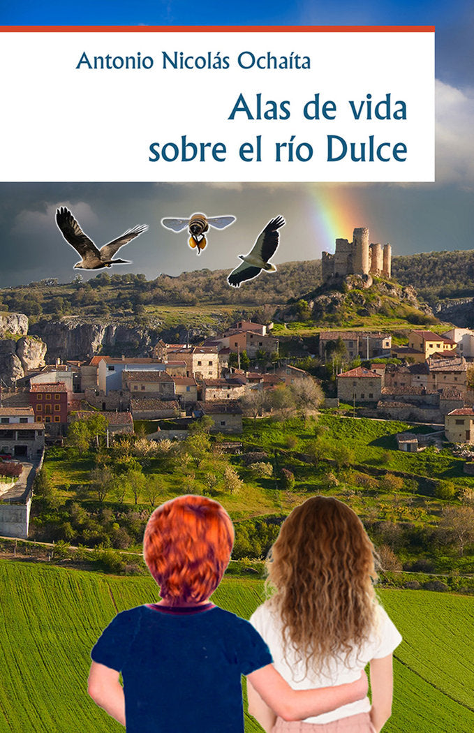 Alas de vida sobre el río Dulce, de NICOLÁS OCHAITA, Antonio | portada del libro