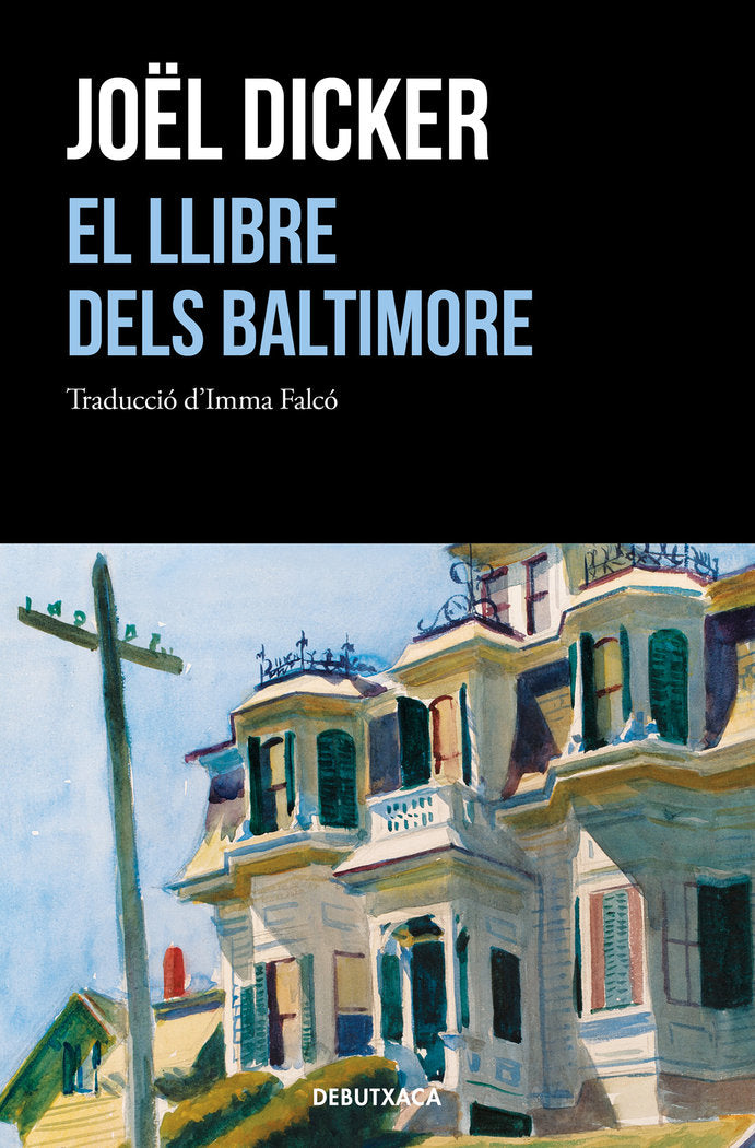 El llibre dels Baltimore, de Dicker, Joël | portada del libro