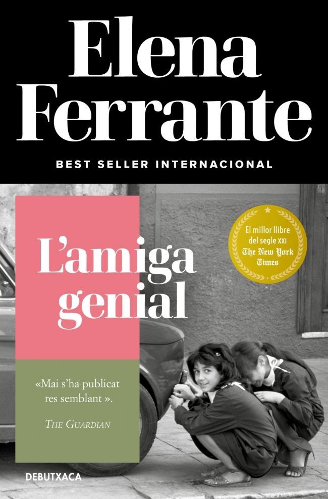 L'amiga genial (L'amiga genial 1), de Ferrante, Elena | portada del libro