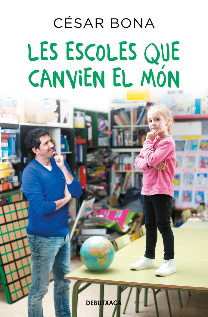 Les escoles que canvien el món, de Bona, César | portada del libro