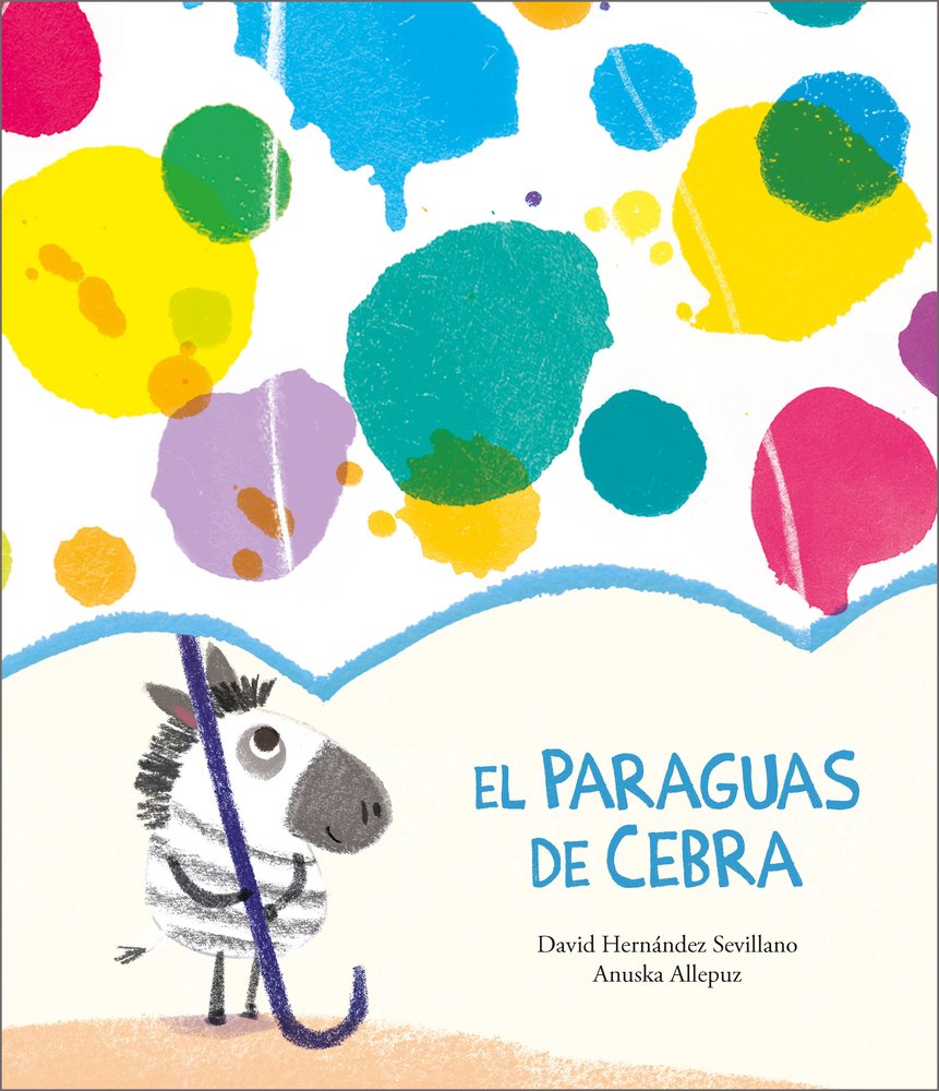 EL PARAGUAS DE CEBRA, de HERNANDEZ SEVILLANO, DAVID | portada del libro