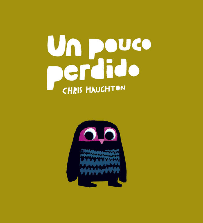 UN POUCO PERDIDO, de HAUGHTON, CHRIS | portada del libro