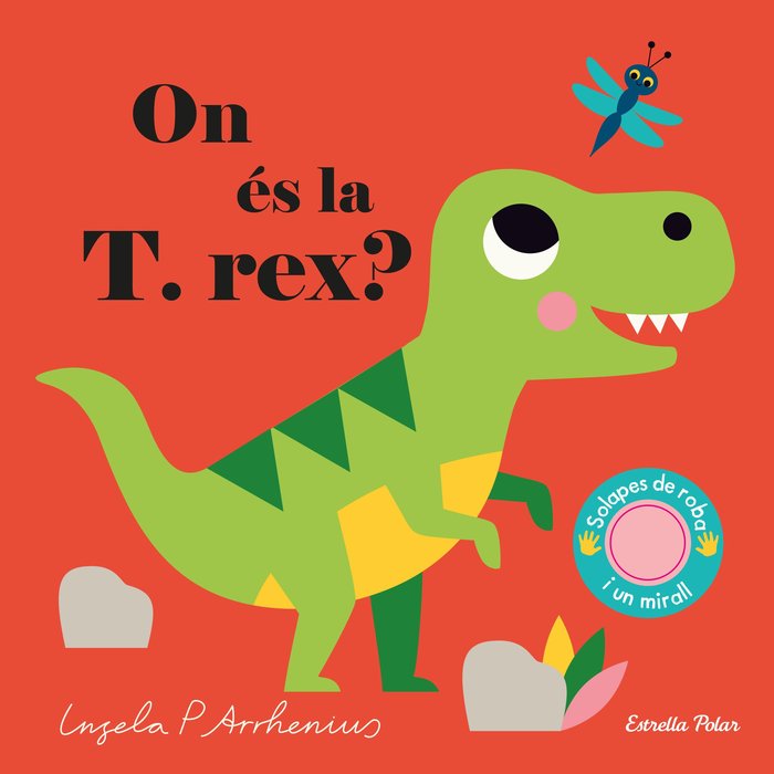 On és la T. rex?, de Arrhenius, Ingela P. | portada del libro