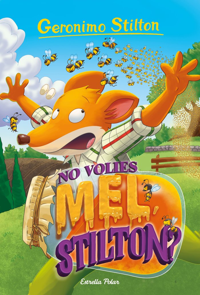 No volies mel, Stilton?, de Stilton, Geronimo | portada del libro