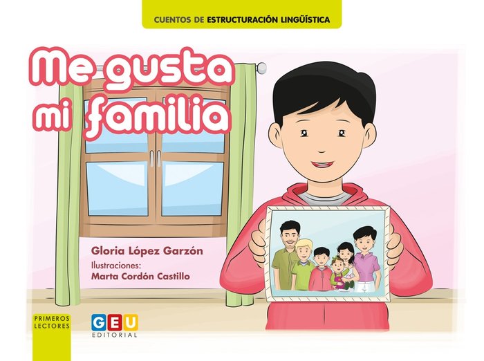 ME GUSTA MI FAMILIA, de LÓPEZA GARÇON, GLORIA | portada del libro