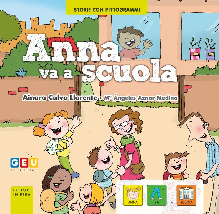 ANA VA A SCUOLA, de CALVO LLORENTE, AINARA | portada del libro
