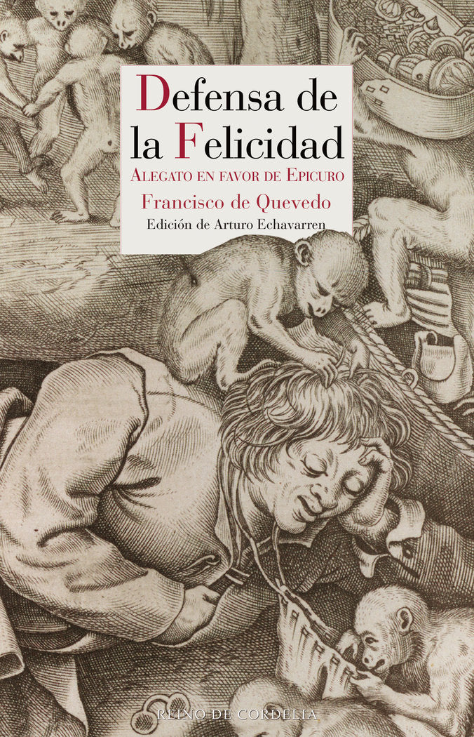 Defensa de la felicidad, de De Quevedo, Francisco | portada del libro
