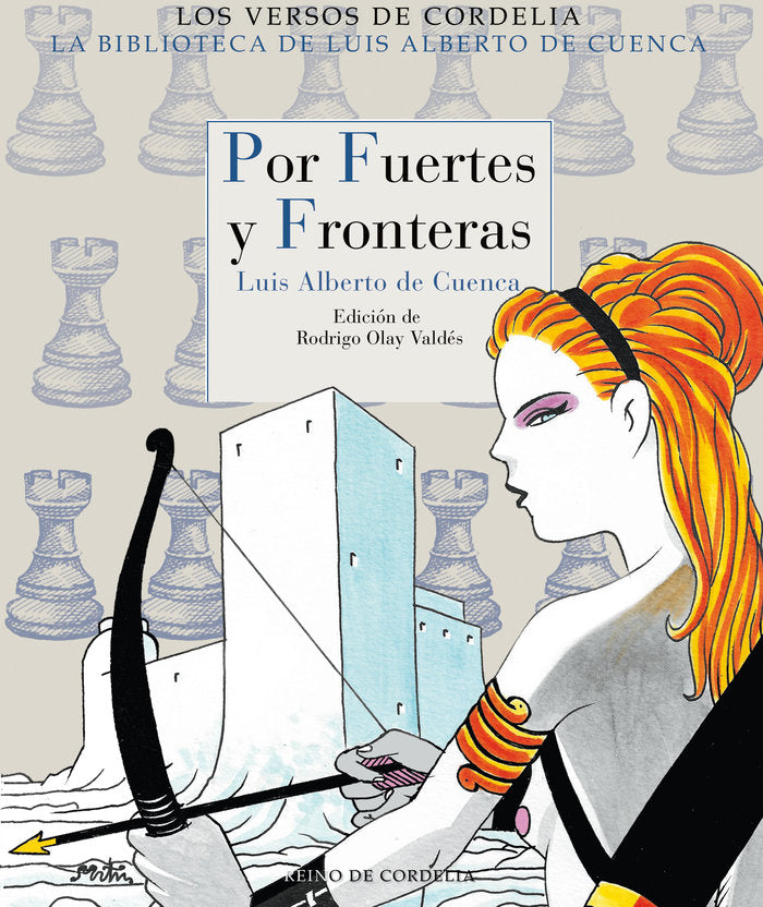 Por fuertes y fronteras, de de Cuenca y Prado, Luis Alberto | portada del libro