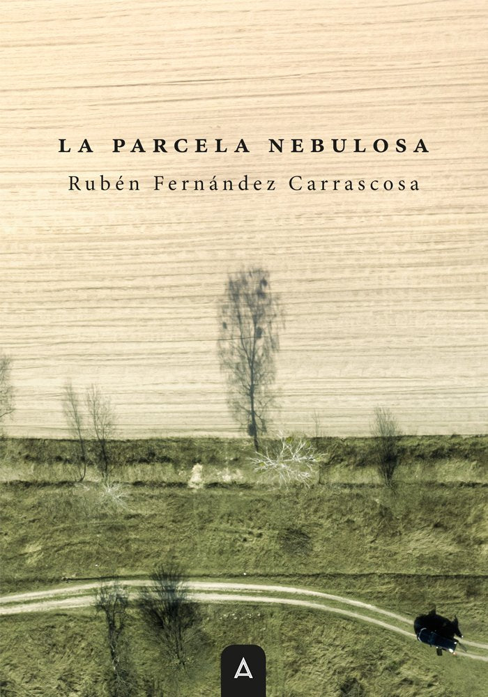 La parcela nebulosa, de Fernández Carrascosa | portada del libro
