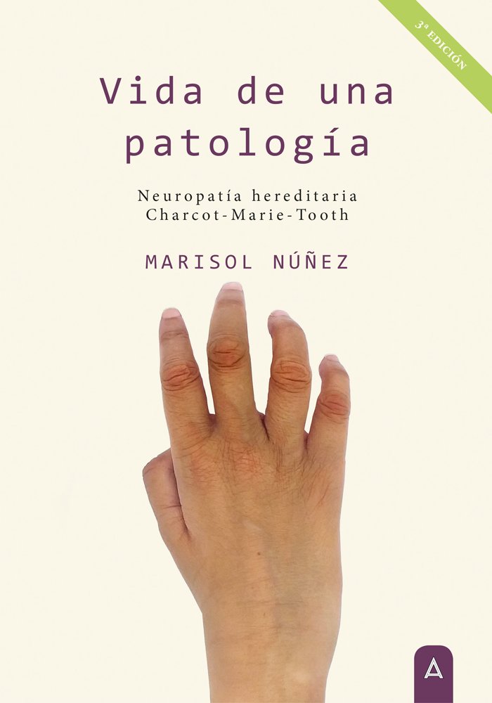 VIDA DE UNA PATOLOGIA - 3ª EDICION, de MARISOL NUÑEZ RODRIGUEZ | portada del libro