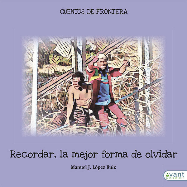 Recordar, la mejor forma de olvidar, de López Ruiz, Manuel | portada del libro