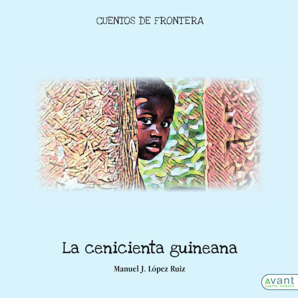 La cenicienta guineana, de López Ruiz, Manuel | portada del libro