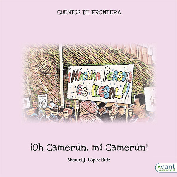 IOH CAMERUN, MI CAMERUN!, de LOPEZ RUIZ, MANUEL | portada del libro